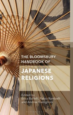 The Bloomsbury Handbook of Japanese Religions