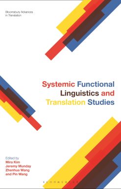 Systemic Functional Linguistics and Translation Studies