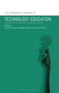 The Bloomsbury Handbook of Technology Education