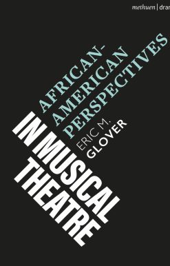 African-American Perspectives in Musical Theatre