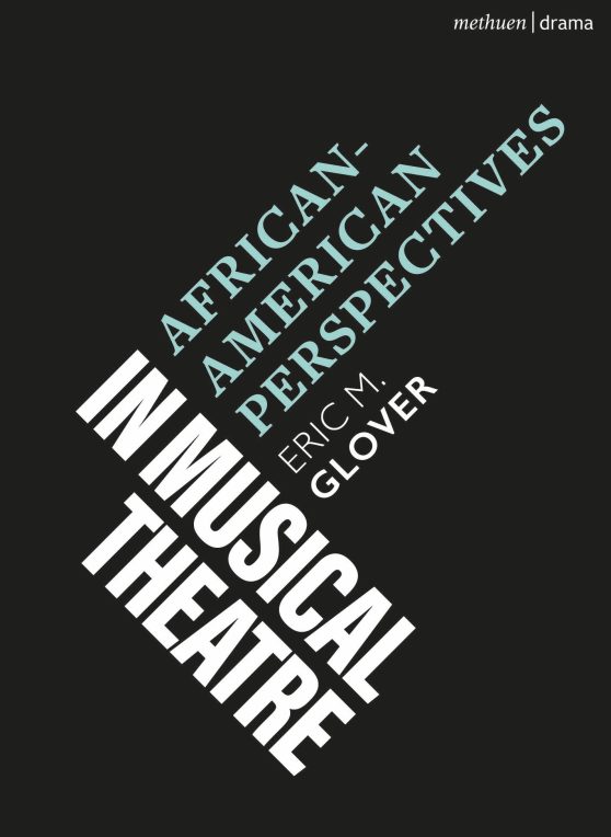 African-American Perspectives in Musical Theatre