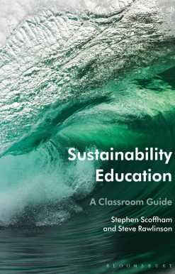 Sustainability Education: A Classroom Guide