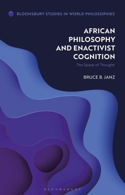 African Philosophy and Enactivist Cognition: The Space of Thought