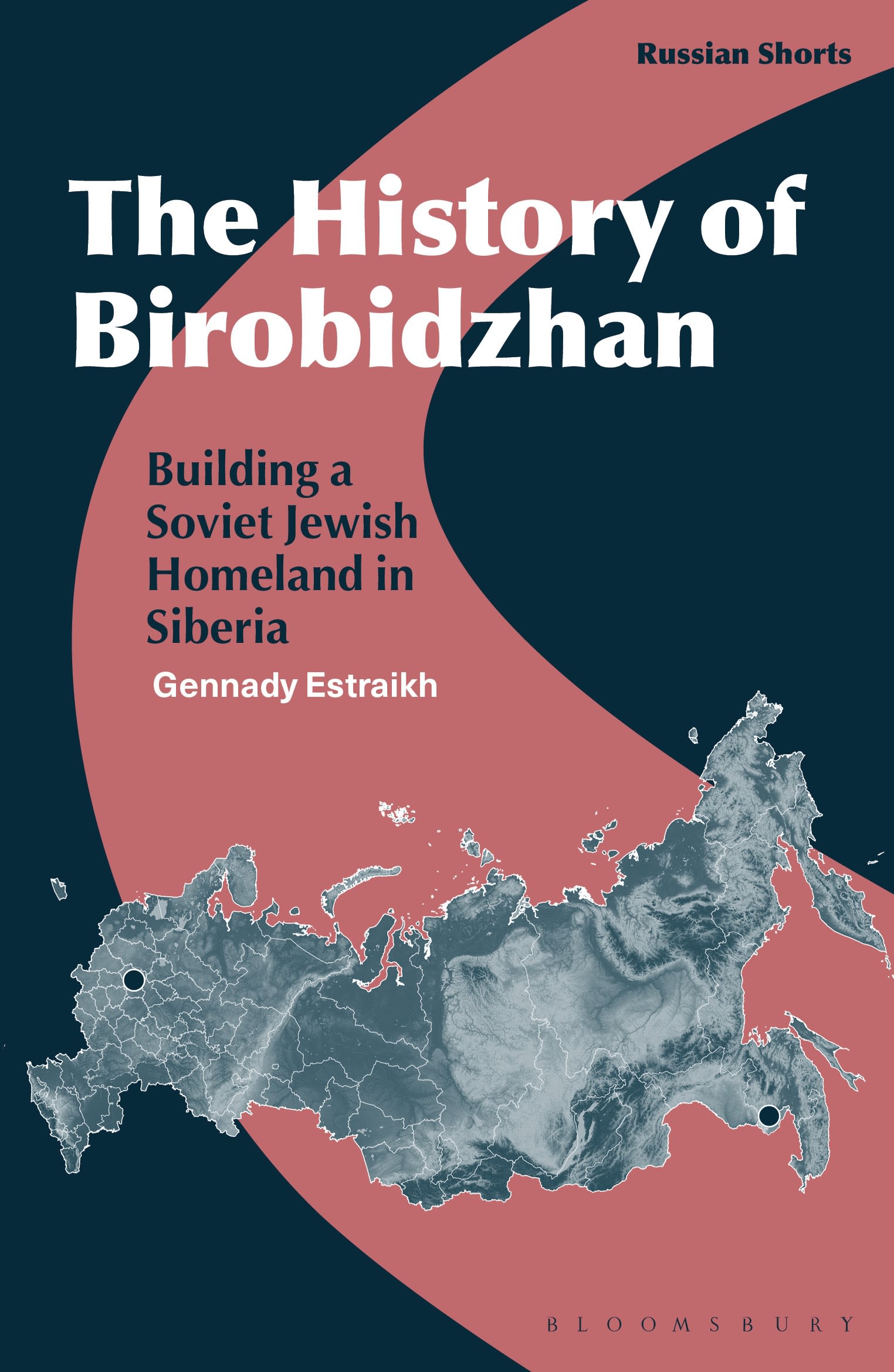 The History of Birobidzhan: Building a Soviet Jewish Homeland in Siberia 1 The History of Birobidzhan: Building a Soviet Jewish Homeland in Siberia