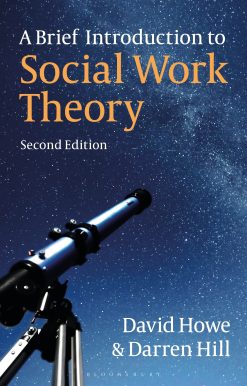 A Brief Introduction to Social Work Theory