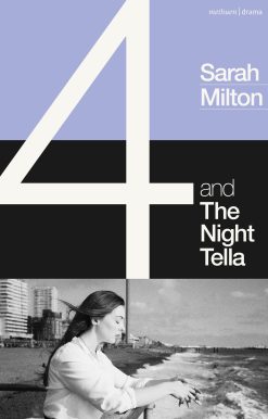 4 and The Night Tella