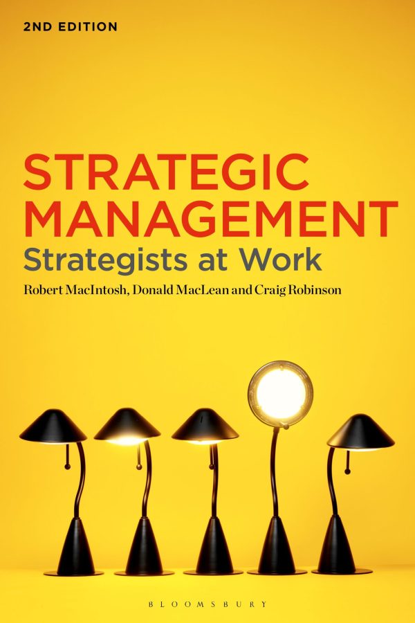 Strategic Management: Strategists at Work