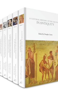 A Cultural History of the Emotions: Volumes 1-6