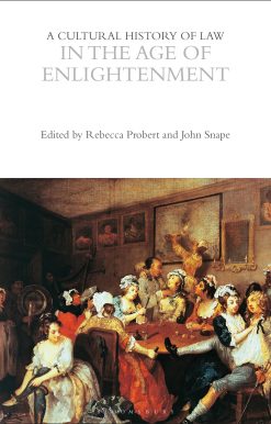 A Cultural History of Law in the Age of Enlightenment