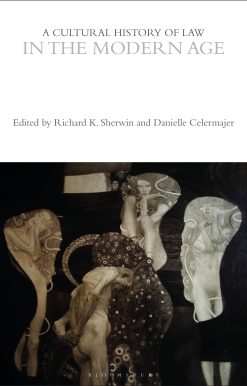 A Cultural History of Law in the Modern Age