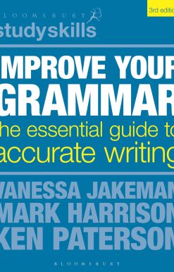 Improve Your Grammar: The Essential Guide to Accurate Writing