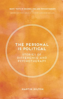 The Personal Is Political: Stories of Difference and Psychotherapy