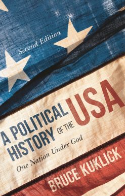 A Political History of the USA: One Nation Under God