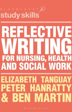 Reflective Writing for Nursing, Health and Social Work