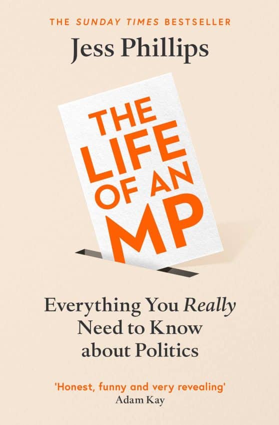 The Life of an MP: Everything You Really Need to Know About Politics