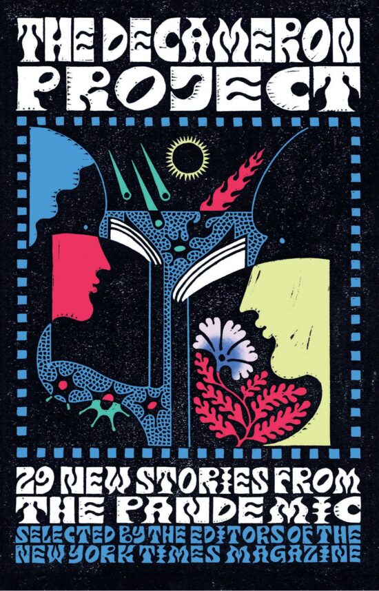 The Decameron Project: 29 New Stories from the Pandemic