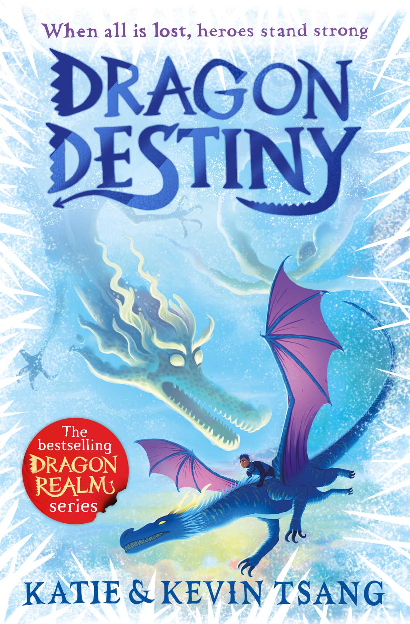 Dragon Destiny: The brand-new edge-of-your-seat adventure in the bestselling series 1 Dragon Destiny: The brand-new edge-of-your-seat adventure in the bestselling series