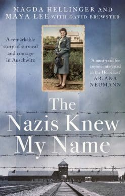 The Nazis Knew My Name