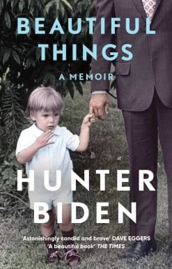 Beautiful Things: A Memoir