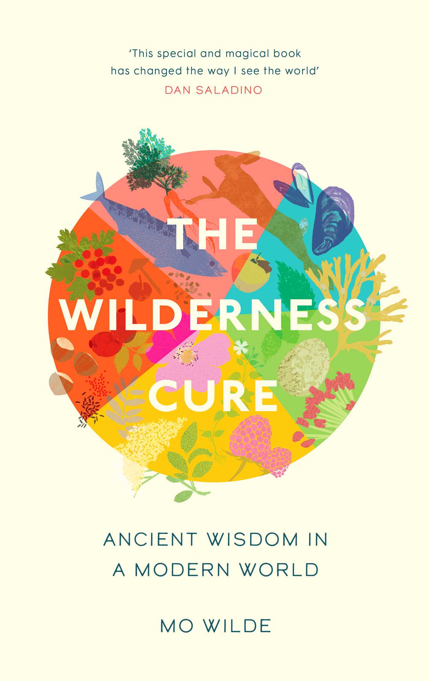 The Wilderness Cure 1 The Wilderness Cure