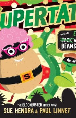 Supertato: Presents Jack and the Beanstalk:  a show-stopping gift this Christmas!