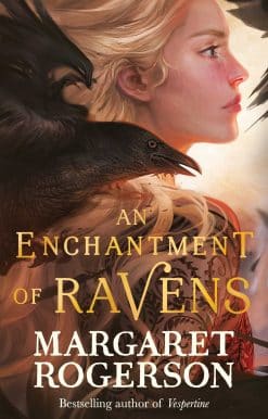 An Enchantment of Ravens: An instant New York Times bestseller