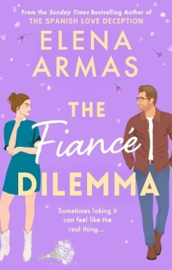 The Fiance Dilemma: A Novel