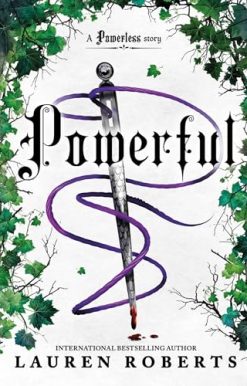 Powerful: TikTok made me buy it! A sizzling new story set in the world of Powerless (The Powerless Trilogy)