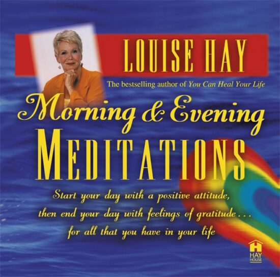 Morning & Evening Meditations