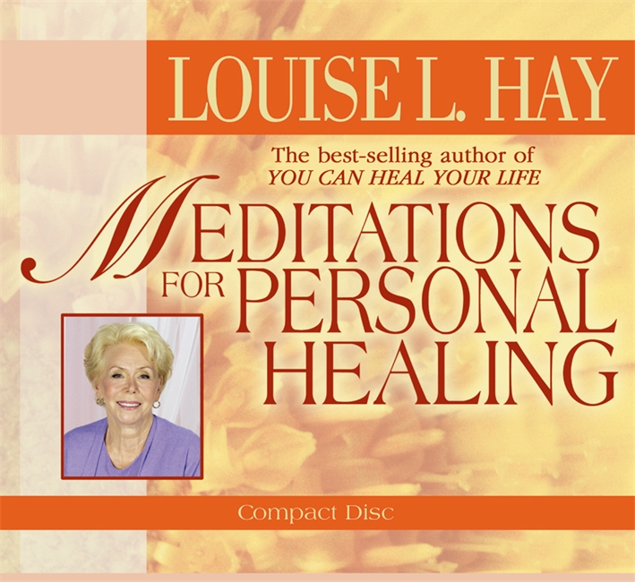 Meditations for Personal Healing