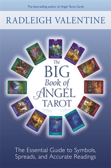 TheBig Book of Angel Tarot: The Essential Guide to Symbols, Spreads, and Accurate Readings