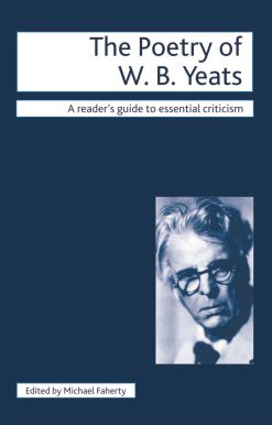 The Poetry of W.B. Yeats