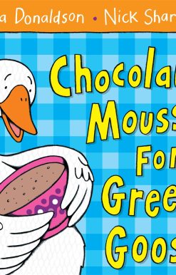 Chocolate Mousse for Greedy Goose