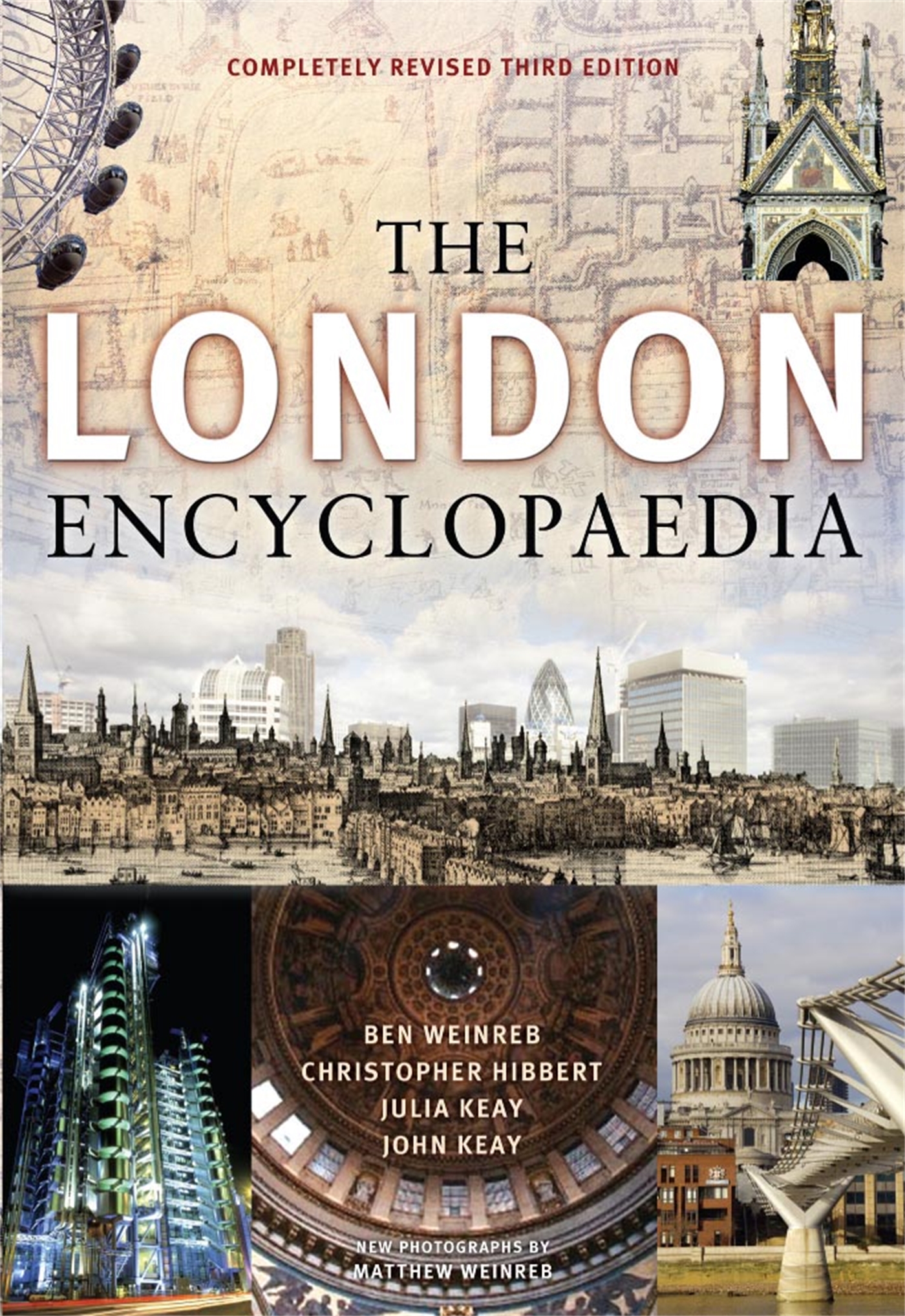 The London Encyclopaedia (3rd Edition) 1 The London Encyclopaedia (3rd Edition)