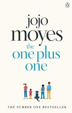 The One Plus One: Discover the author of Me Before You, the love story that captured a million hearts