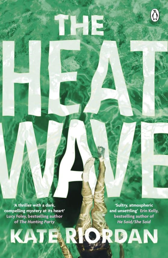 The Heatwave: The gripping Richard & Judy bestseller you need this summer