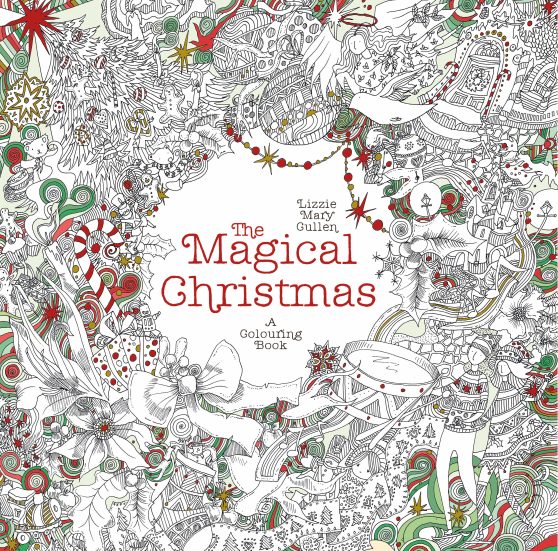 The Magical Christmas: A Colouring Book