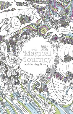 The Magical Journey: A Colouring Book