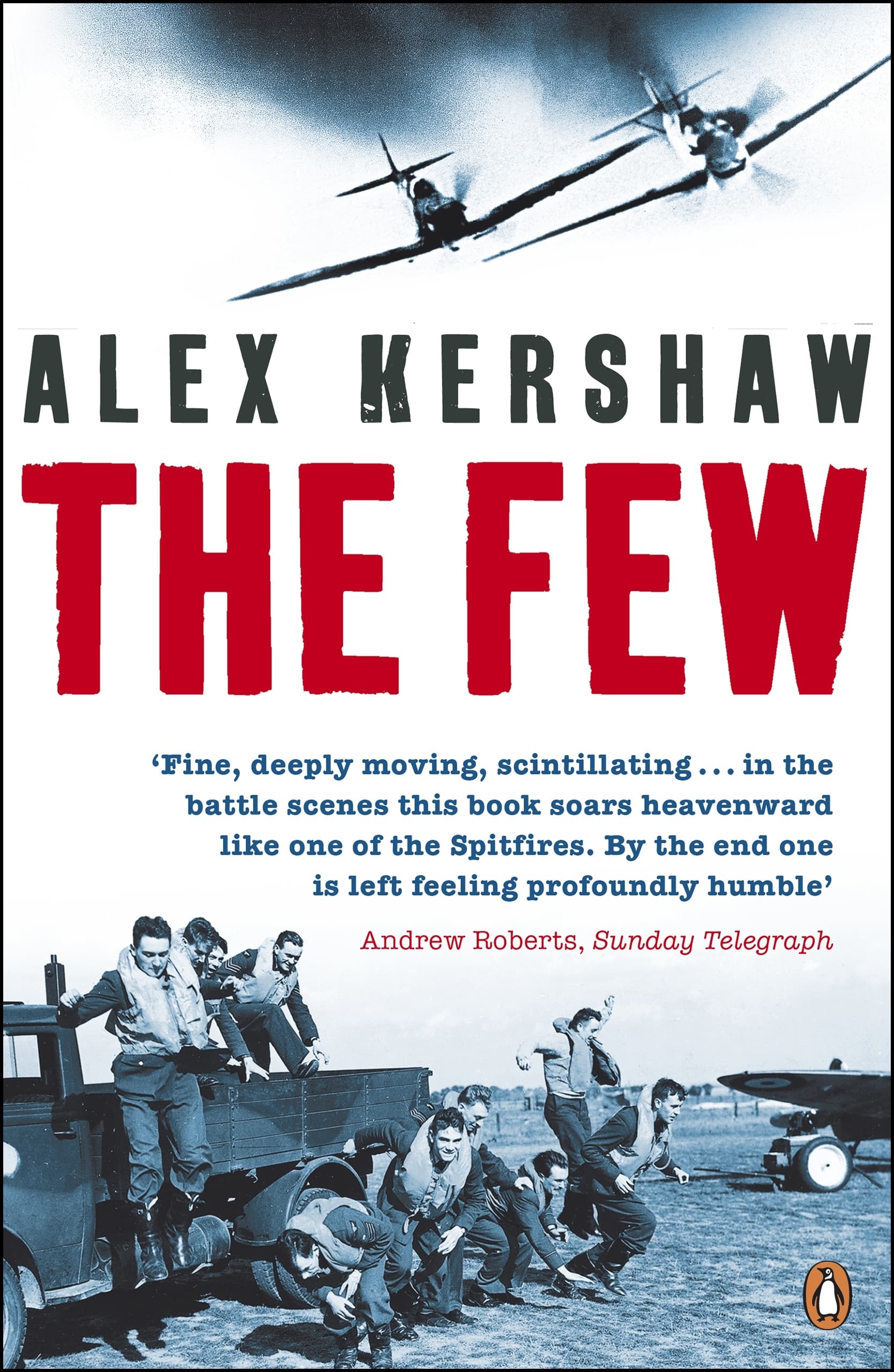 The Few: July-October 1940 1 The Few: July-October 1940