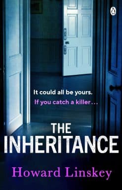 The Inheritance: The twisty and gripping new thriller from the author of Don Let Him In