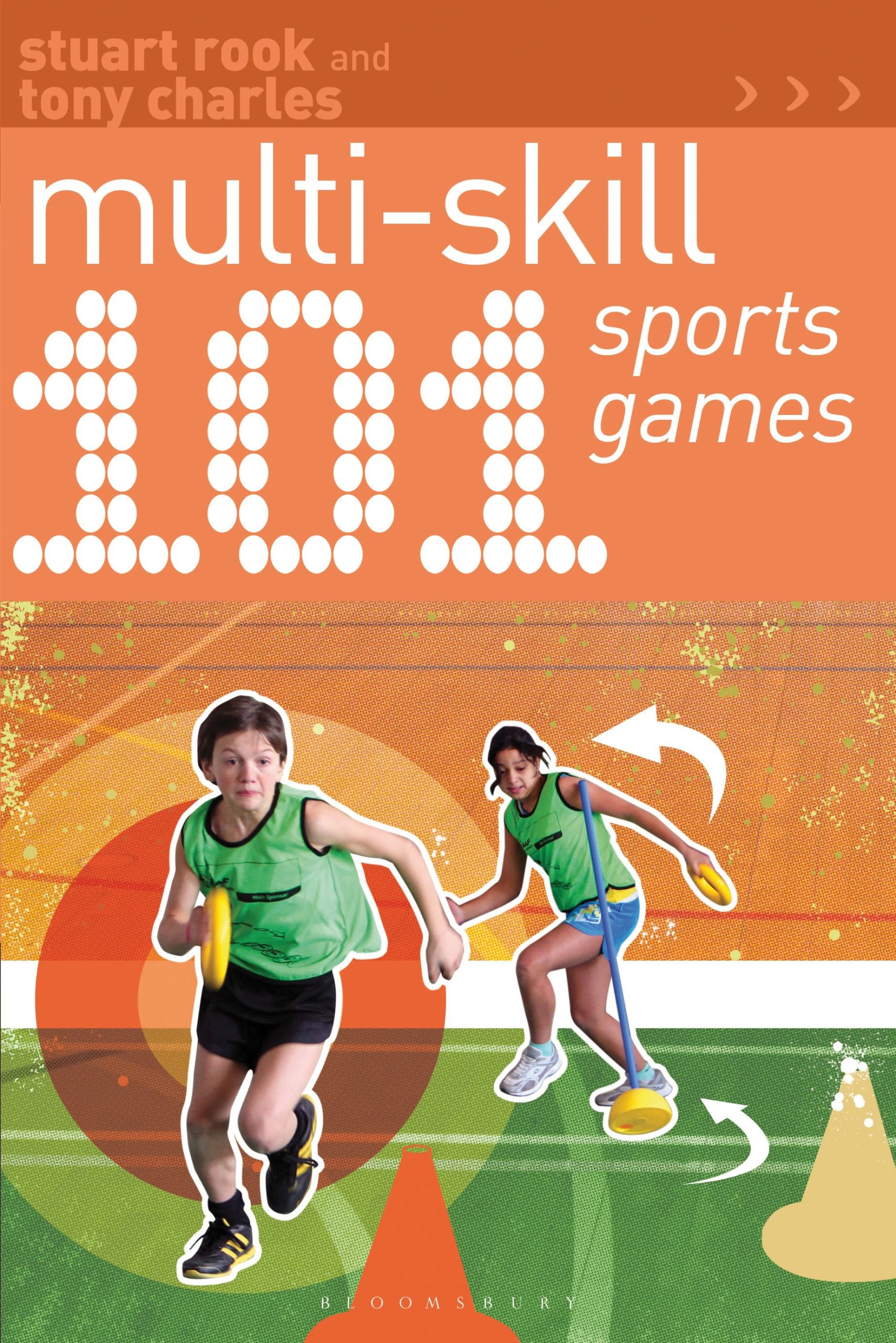 101 Multi-skill Sports Games 1 101 Multi-skill Sports Games