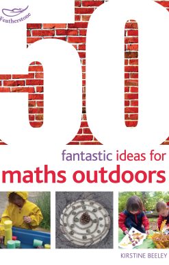 50 Fantastic Ideas for Maths Outdoors