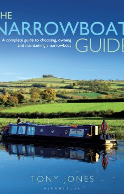 The Narrowboat Guide: A complete guide to choosing, designing and maintaining a narrowboat