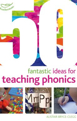 50 Fantastic Ideas for Teaching Phonics