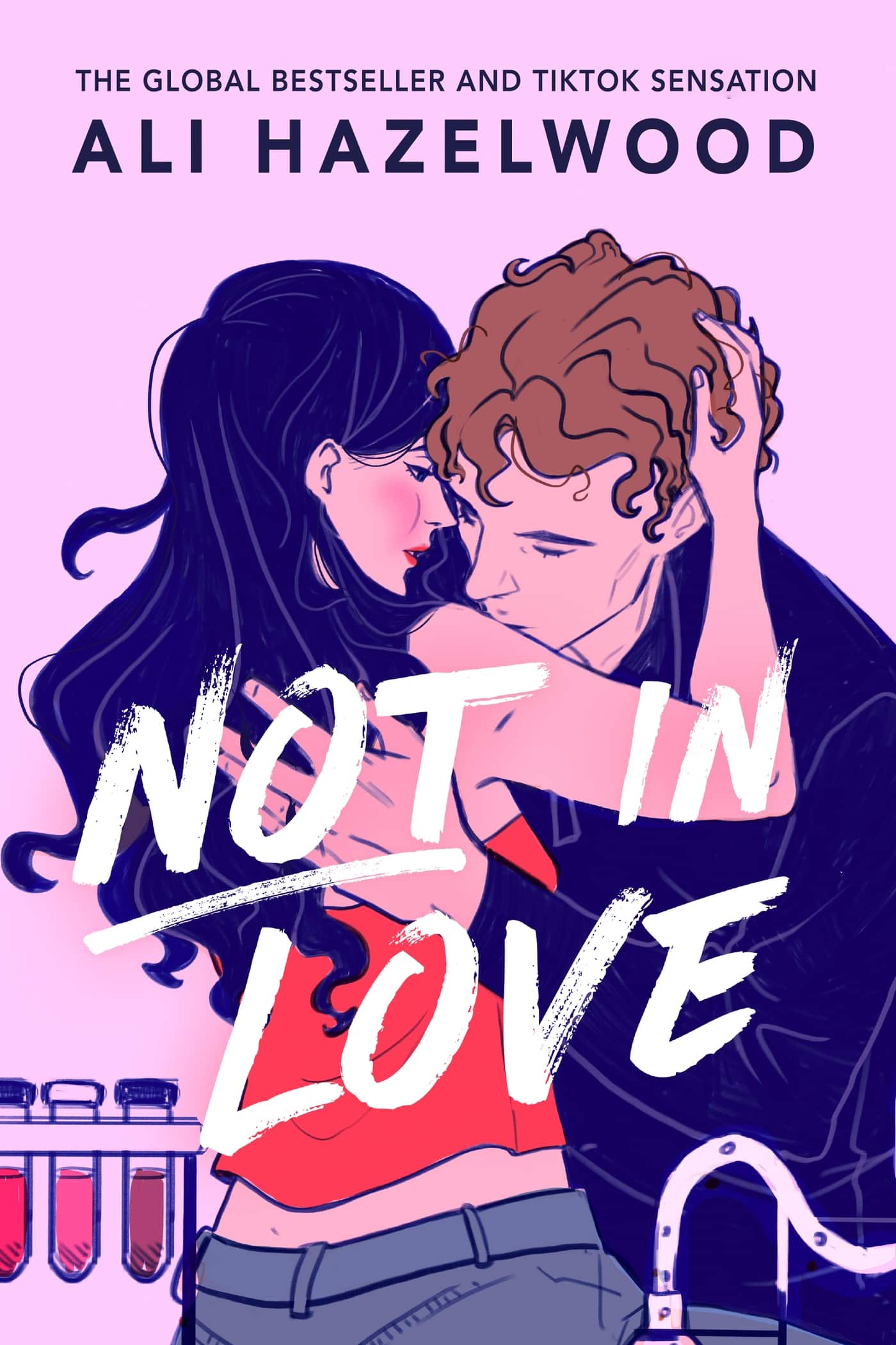 Not in Love: From the bestselling author of The Love Hypothesis 1 Not in Love: From the bestselling author of The Love Hypothesis