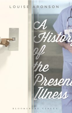 A History of the Present Illness: Stories