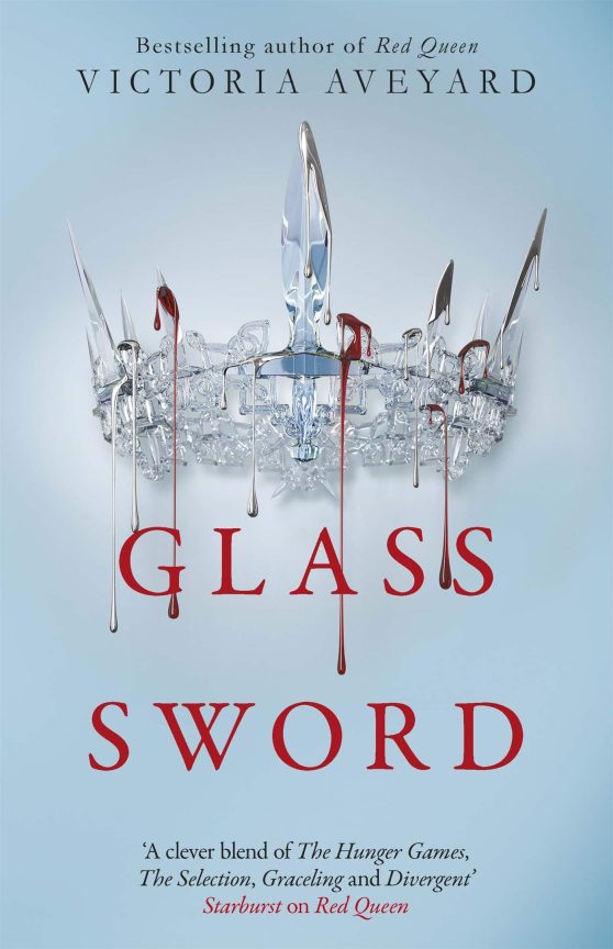 Glass Sword Red Queen: The second YA dystopian fantasy adventure in the globally bestselling Red Queen series