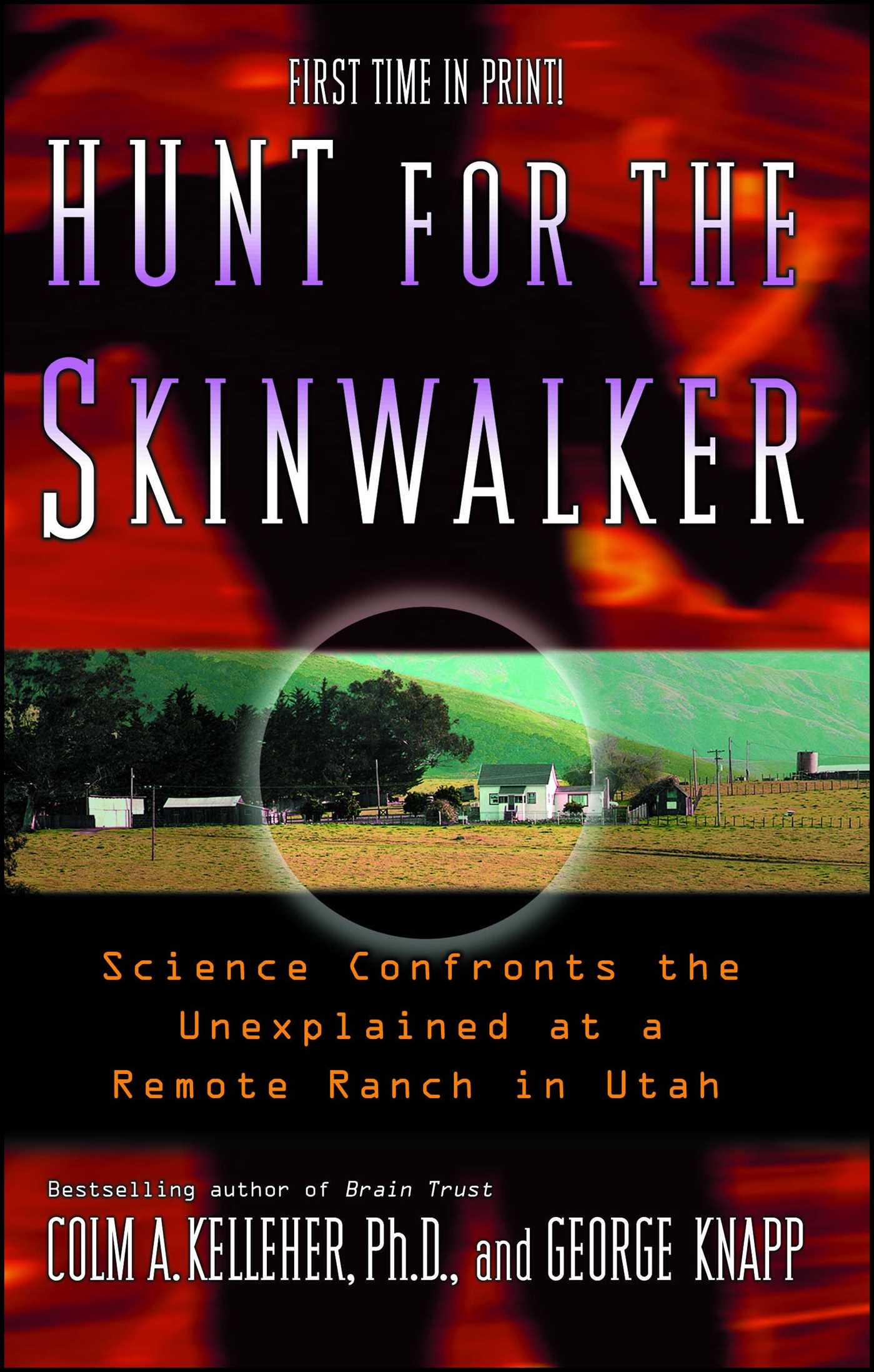 Hunt for the Skinwalker Science Confronts the Unexplained at a Remote Ranch in Utah