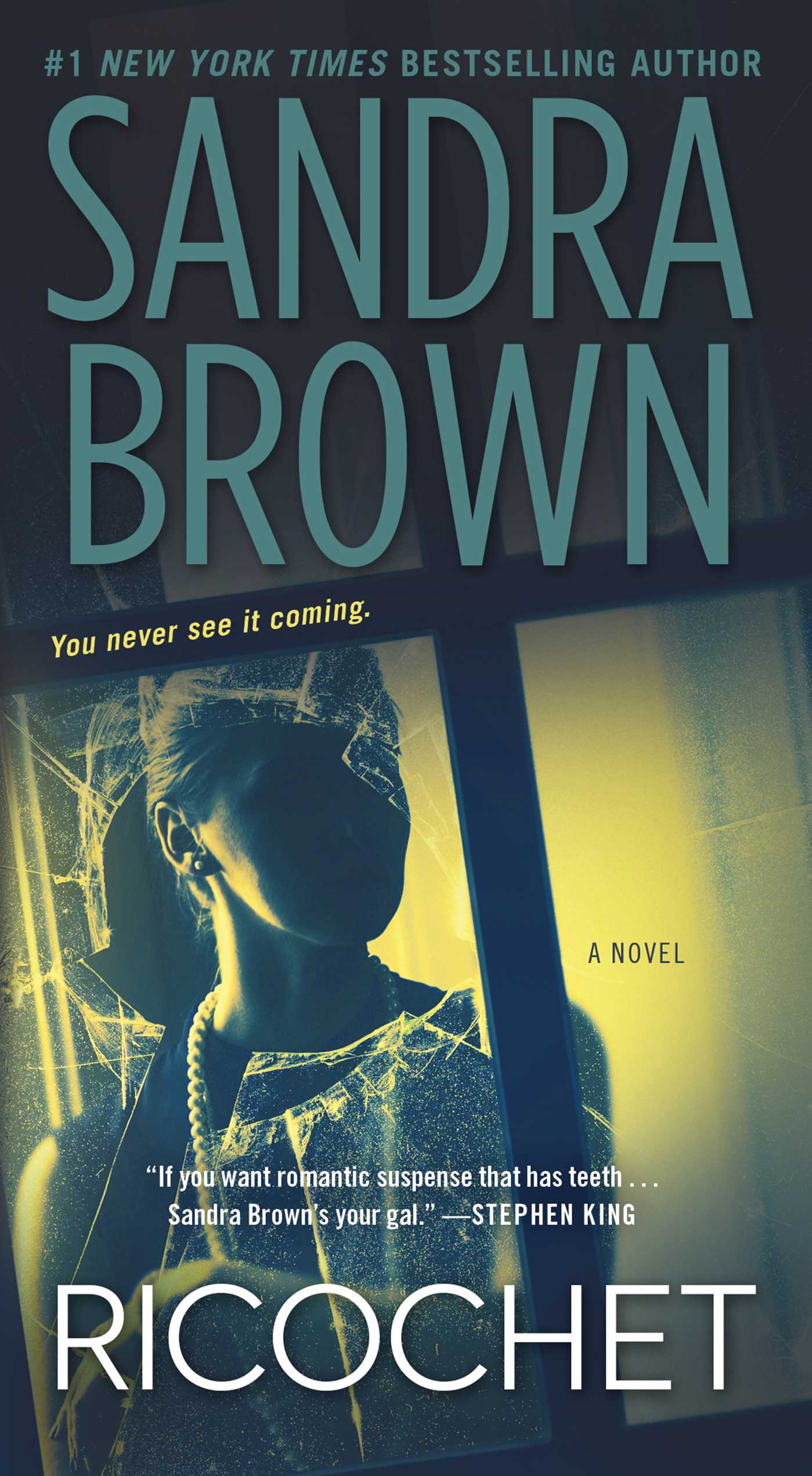Ricochet A Novel