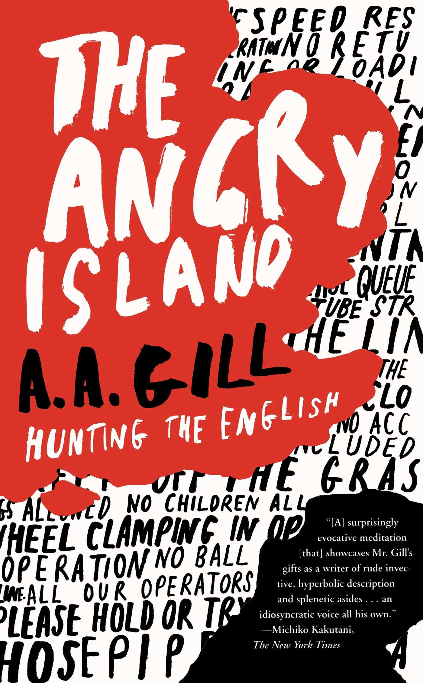 The Angry Island  Hunting the English